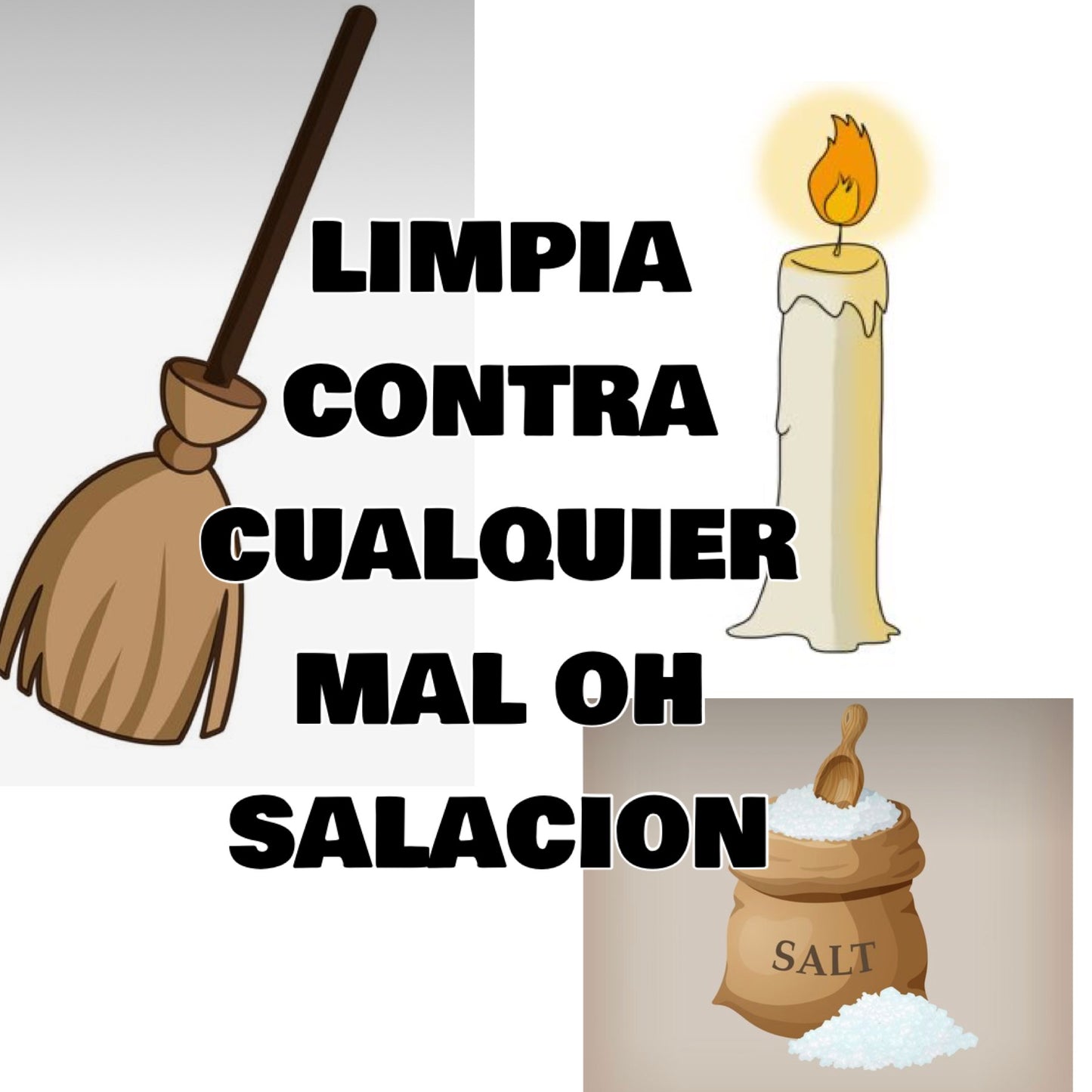 CLEANSING FROM ANY WITCH CRAFT / LIMPIEZA DE CUALQUIER BRUJERÍA OH SALACION