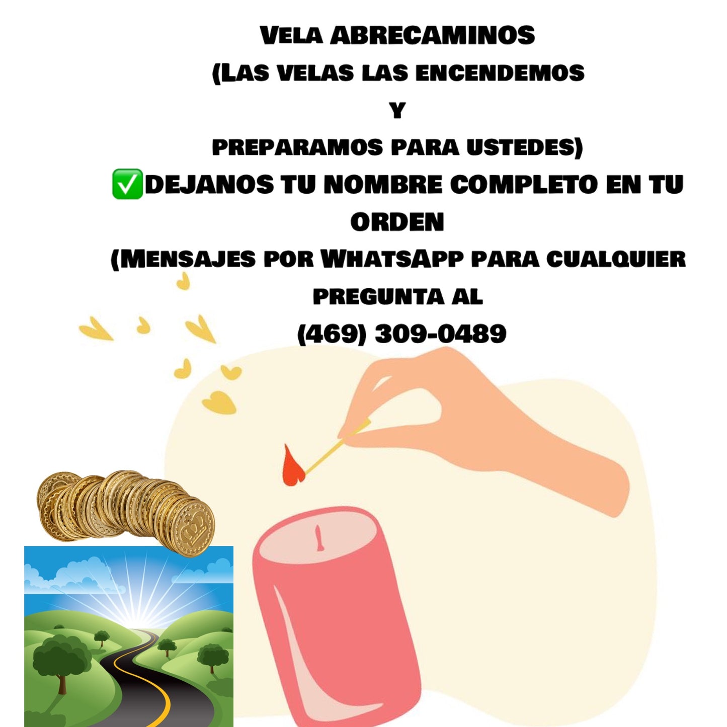ROAD OPENER CANDLE/ VELA ABRECAMINOS