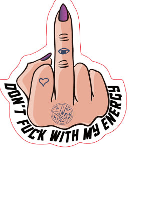 Don't Fuck with my energy perfume ( NO ESTES CHINGANDO CON MI ENERGIA)